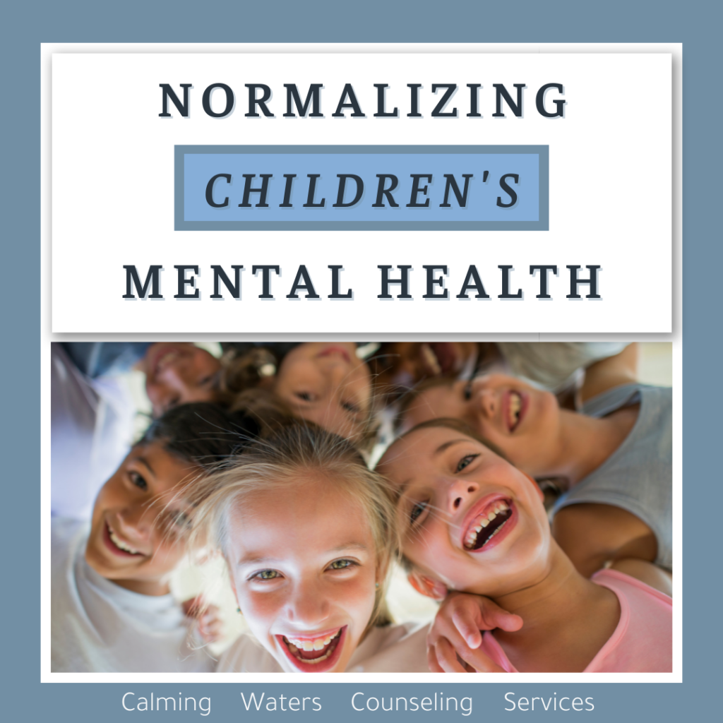 Blog graphic containing the title of the blog "Normalizing Children's Mental Health" with a picture of a group of smiling children.